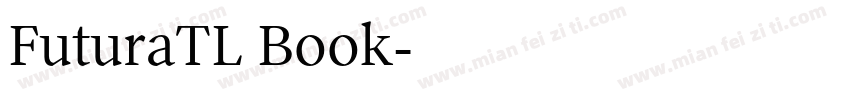 FuturaTL Book字体转换
